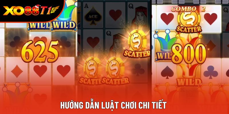 Hướng dẫn luật chơi chi tiết 
