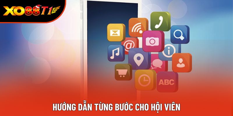 Hướng dẫn từng bước cho hội viên