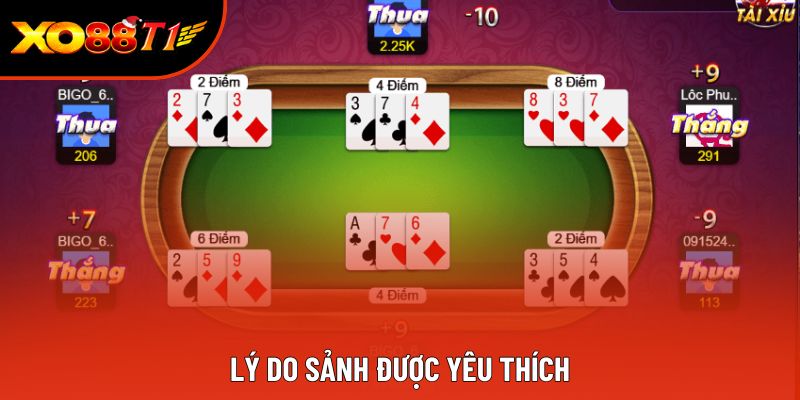 Lý do sảnh được yêu thích